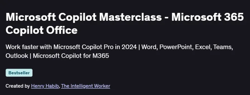 Microsoft Copilot Masterclass – Microsoft 365 Copilot Office Course