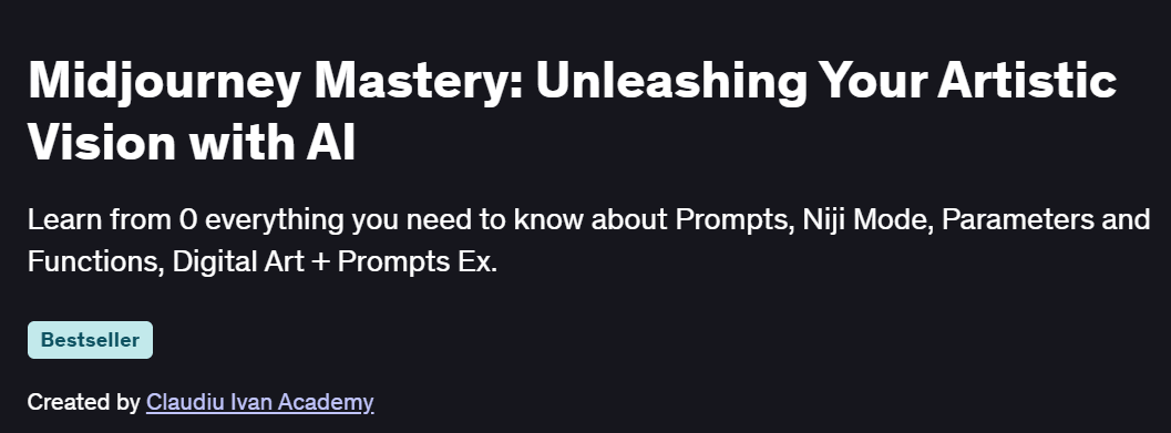 Midjourney Mastery: Unleashing Your Artistic Vision with AI Course