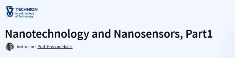 Nanotechnology and Nanosensors, Part1 Course