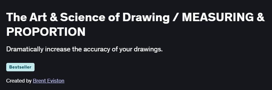 The Art & Science of Drawing / MEASURING & PROPORTION Course