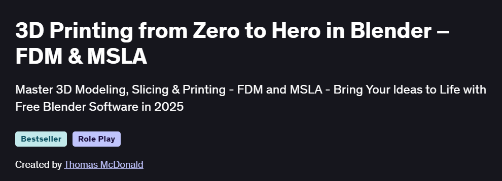 3D Printing from Zero to Hero in Blender – FDM & MSLA Course