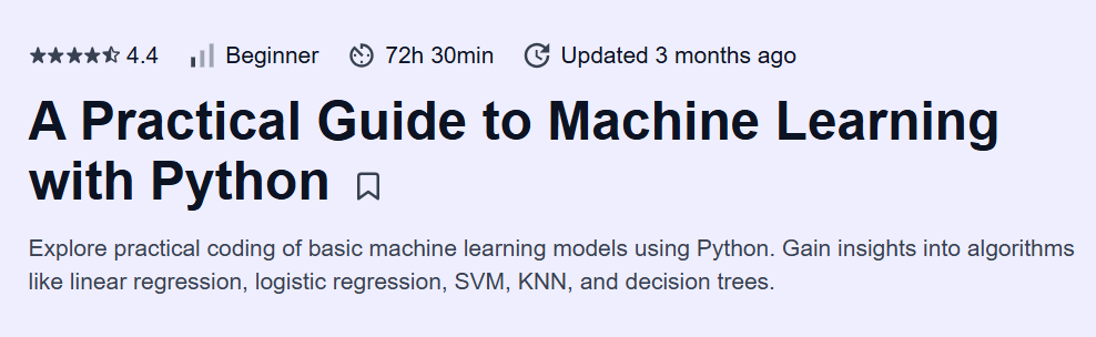 A Practical Guide to Machine Learning with Python Course