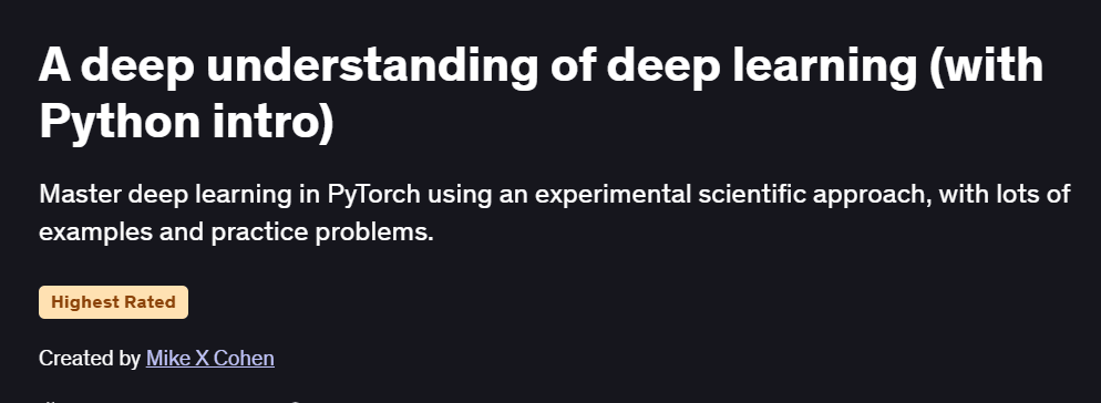 A deep understanding of deep learning (with Python intro) Course