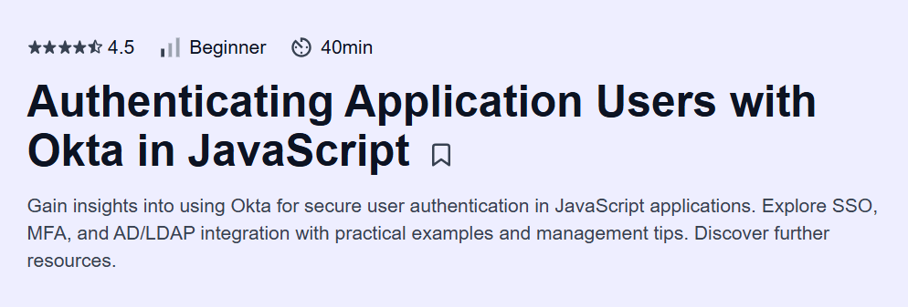 Authenticating Application Users with Okta in JavaScript Course