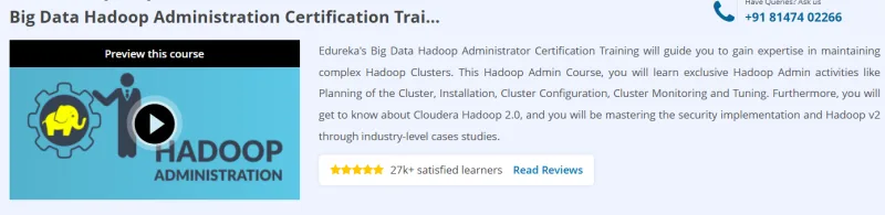 Big Data Hadoop Administration Certification Training Course