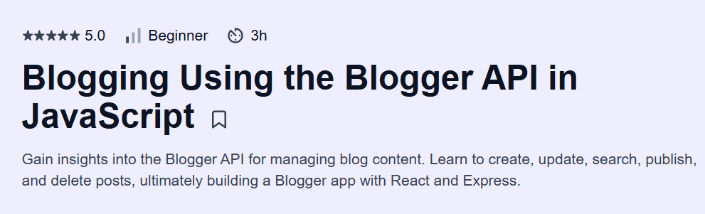 Blogging Using the Blogger API in JavaScript Course