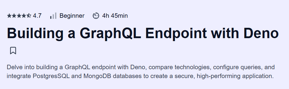 Building a GraphQL Endpoint with Deno Course