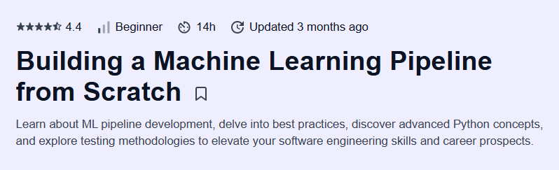 Building a Machine Learning Pipeline from Scratch Course
