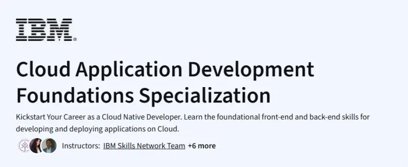 Cloud Application Development Foundations Specialization Course