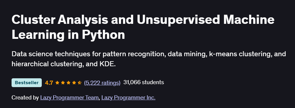 Cluster Analysis and Unsupervised Machine Learning in Python Course