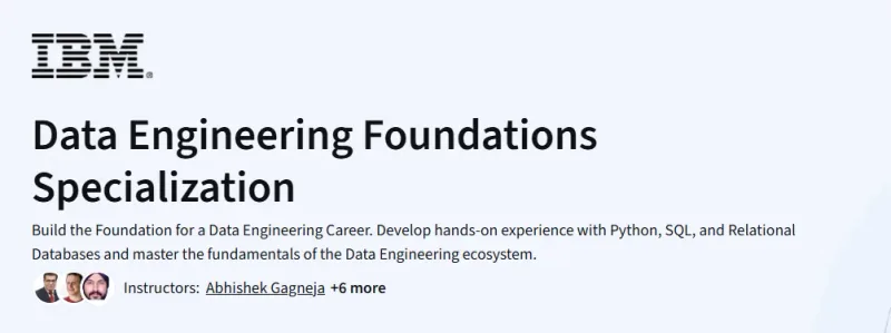 Data Engineering Foundations Specialization Course