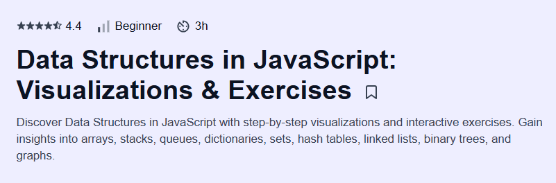 Data Structures in JavaScript: Visualizations & Exercises Course