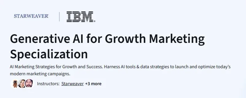 Generative AI for Growth Marketing Specialization Course