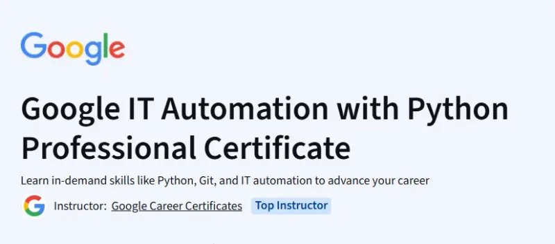 Google IT Automation with Python Professional Certificate Course