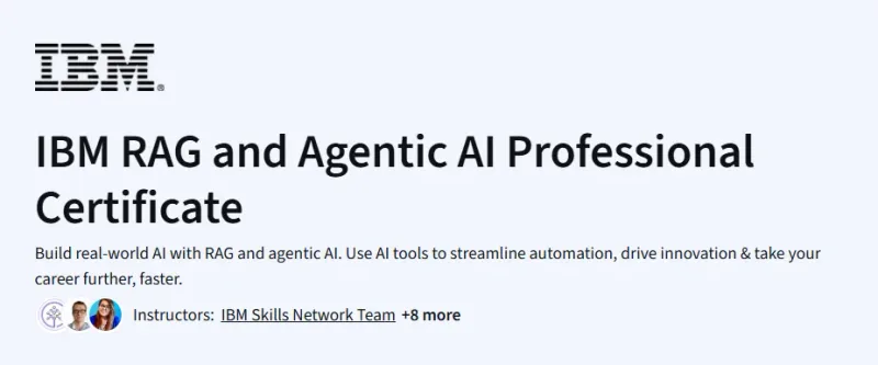 IBM RAG and Agentic AI Professional Certificate Course