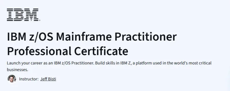 IBM z/OS Mainframe Practitioner Professional Certificate Course