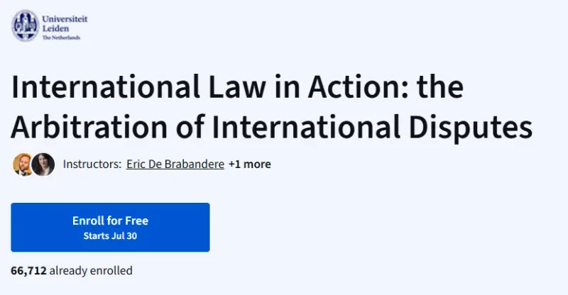 International Law in Action: the Arbitration of International Disputes Course