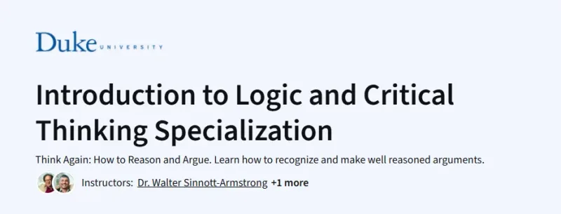 Introduction to Logic and Critical Thinking Specialization Course