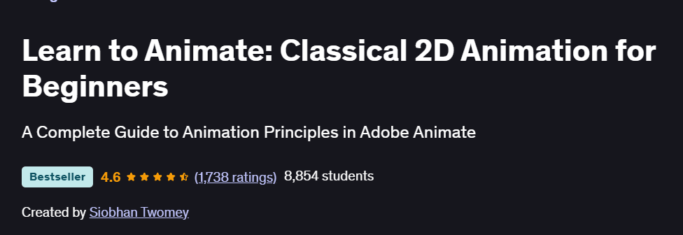 Learn to Animate: Classical 2D Animation for Beginners Course