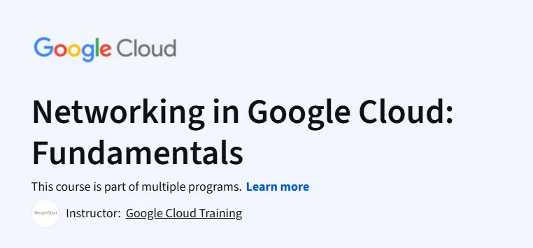 Networking in Google Cloud: Fundamentals Course
