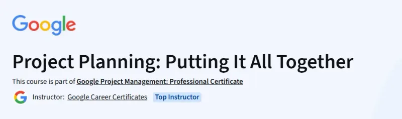 Project Planning: Putting It All Together Course