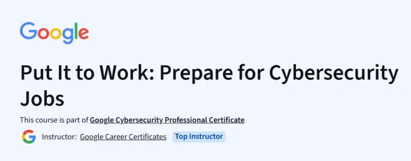 Put It to Work: Prepare for Cybersecurity Jobs Course