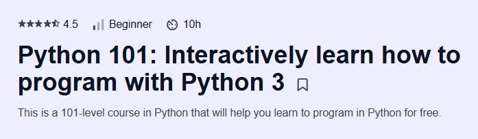 Python 101: Interactively learn how to program with Python 3 Course
