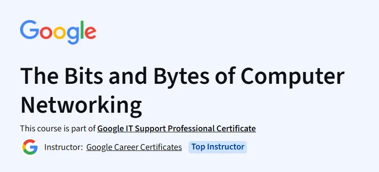 The Bits and Bytes of Computer Networking Course