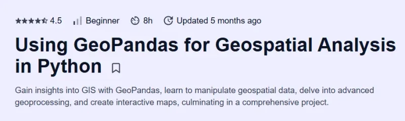 Using GeoPandas for Geospatial Analysis in Python Course