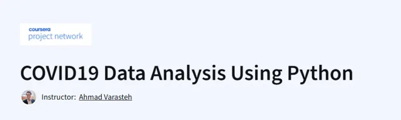 COVID19 Data Analysis Using Python Course