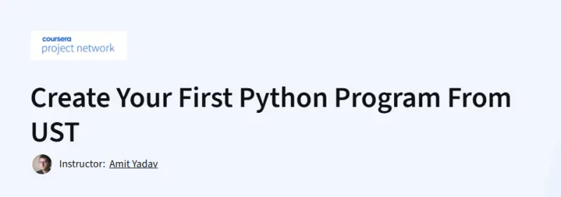 Create Your First Python Program From UST Course