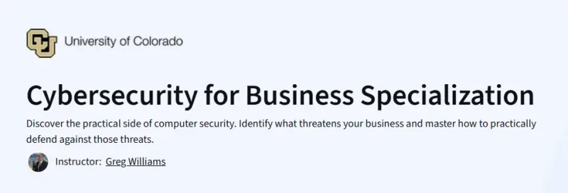 Cybersecurity for Business Specialization Course
