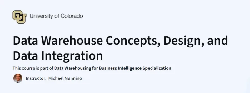 Data Warehouse Concepts, Design, and Data Integration course