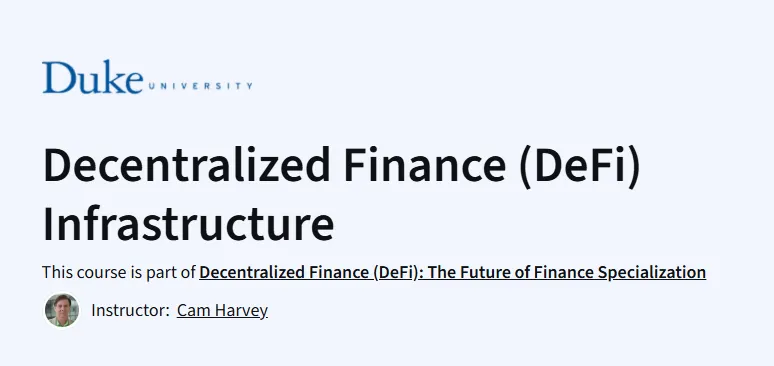 Decentralized Finance (DeFi) Infrastructure Course