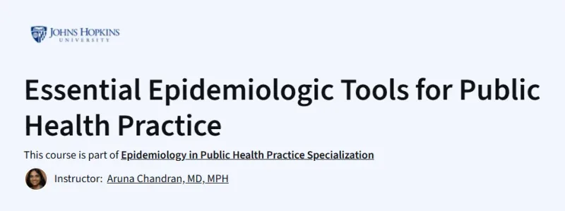 Essential Epidemiologic Tools for Public Health Practice Course