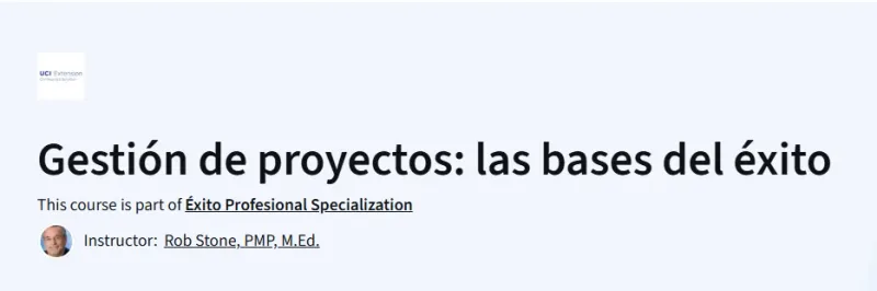 Gestión de proyectos: las bases del éxito Course