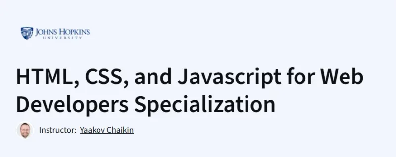 HTML, CSS, and Javascript for Web Developers Specialization Course
