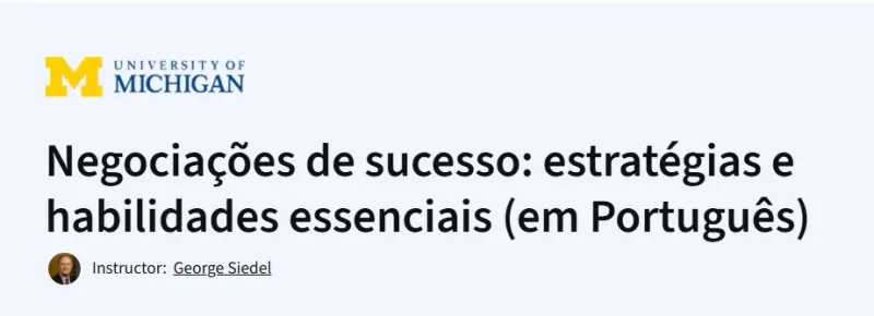 Negociações de sucesso: estratégias e habilidades essenciais (em Português) Course