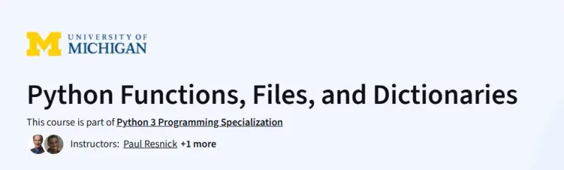 Python Functions, Files, and Dictionaries Course