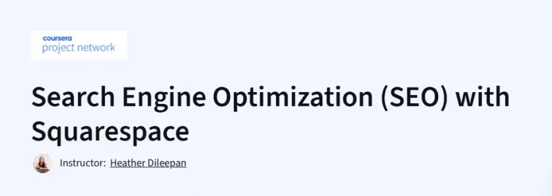 Search Engine Optimization (SEO) with Squarespace Course