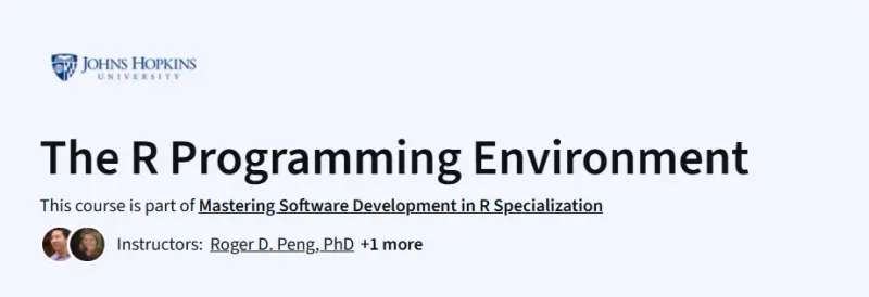 The R Programming Environment Course