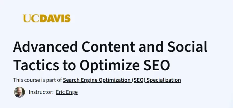 Advanced Content and Social Tactics to Optimize SEO course