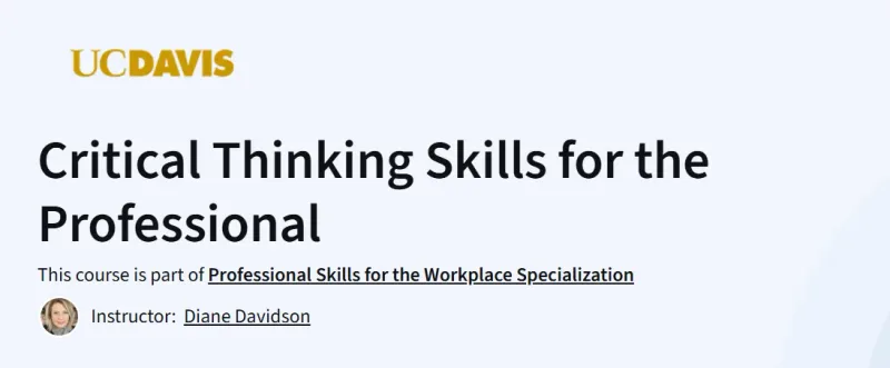 Critical Thinking Skills for the Professional course