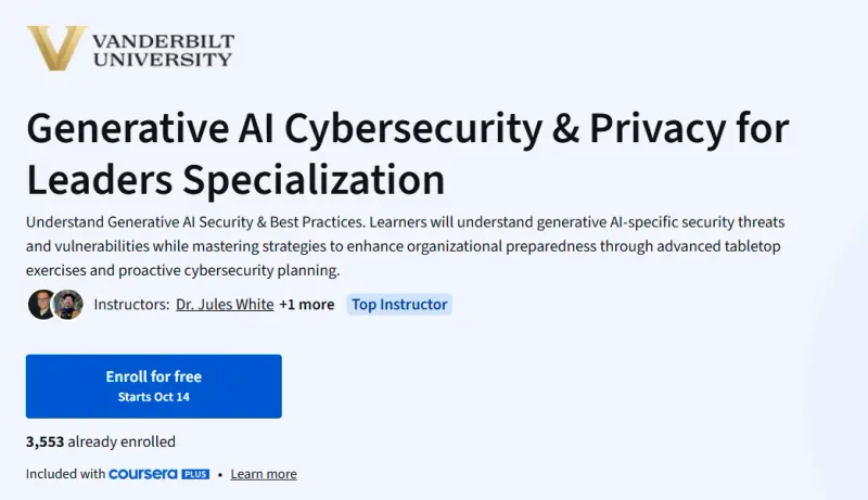 Generative AI Cybersecurity & Privacy for Leaders Specialization course