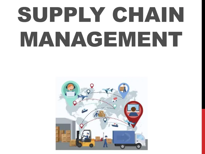 What Is Supply Chain Management?