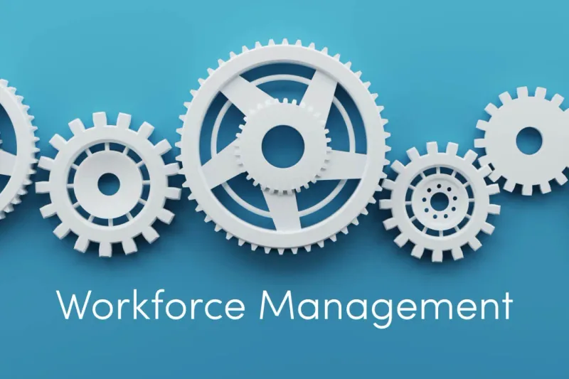 What Is Workforce Management?
