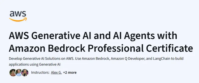 AWS Generative AI and AI Agents with Amazon Bedrock Professional Certificate course
