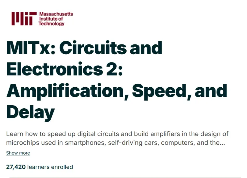 MITx: Circuits and Electronics 2: Amplification, Speed, and Delay course