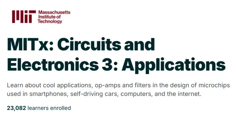 MITx: Circuits and Electronics 3: Applications course