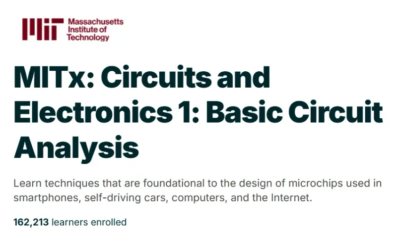 MITx: Circuits and Electronics 1: Basic Circuit Analysis course